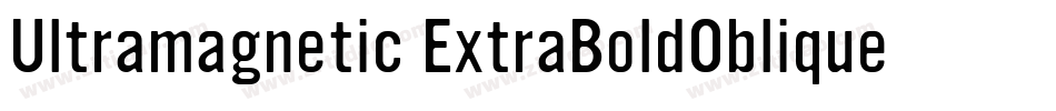Ultramagnetic ExtraBoldOblique字体转换
